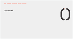 Desktop Screenshot of opplandstaal.no